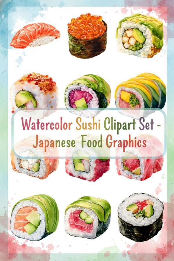 Vibrant Watercolor Sushi & Japanese Food Clipart Set Sushi and Rolls Watercolor Clipart Set - Delicious Japanese Food Graphics - sushi, rolls, salmon